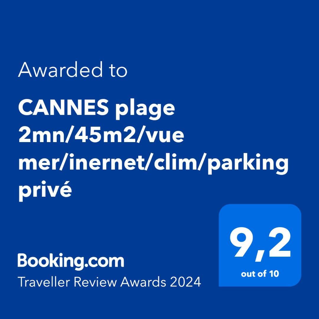 CANNES plage 2mn/45m2/vue mer/inernet/clim/parking privé Exterior foto